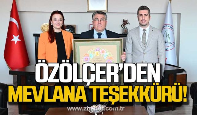 Özölçer'den Cemal Gümüş ve Merve Yıldırım'a Mevlana teşekkürü!