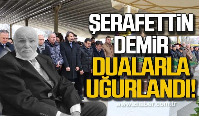 Şerafettin Demir dualarla uğurlandı!