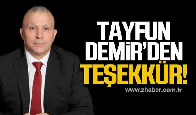 Tayfun Demir'den teşekkür mesajı!