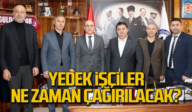 TTK Genel Müdürü GMİS'te! Yedek işçiler ne zaman çağrılacak?