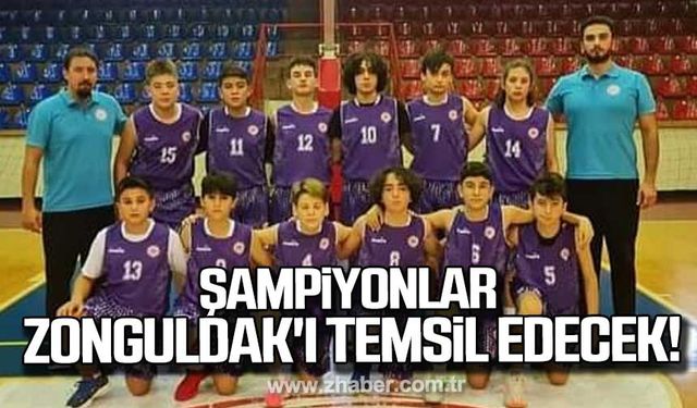 Şampiyonlar Zonguldak'ı temsil edecek!