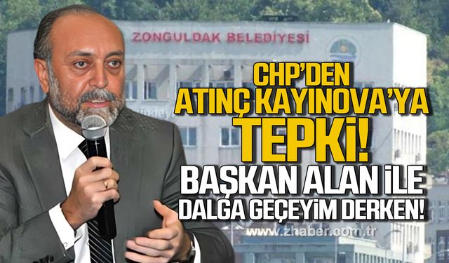 CHP’den Atınç Kayınova’ya tepki! Başkan Alan ile dalga geçeyim derken!