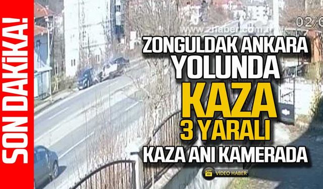 Zonguldak Ankara yolunda kaza 3 yaralı! Kaza anı kamerada!