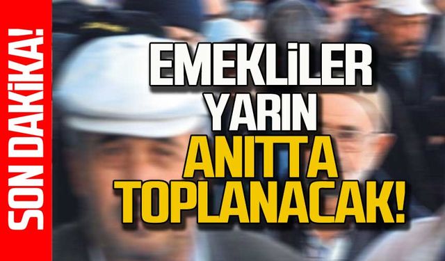 Zonguldak'ta emekliler toplanacak!