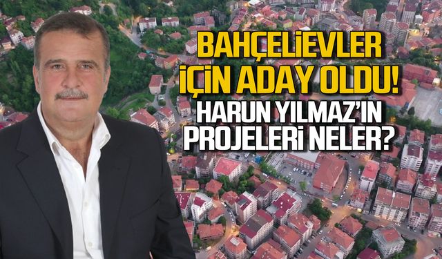 Harun Yılmaz Bahçelievler Mahallesi'nde adaylığını açıkladı