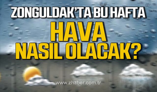 Zonguldak'ta şubat'ın son haftası hava durumu