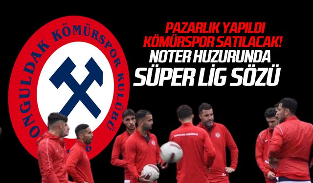Pazarlık yapıldı! Zonguldak Kömürspor satılacak!