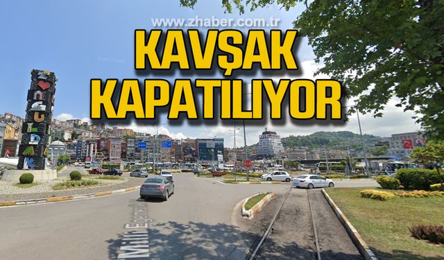 Dikkat Zonguldak'ta çevre yolları kapatılacak!