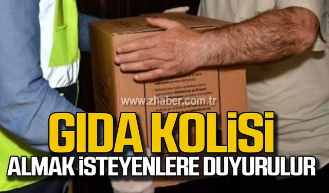 Kdz. Ereğli'de gıda kolisi almak isteyenlere duyurulur!