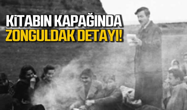 Kitabın kapağında Zonguldak detayı!