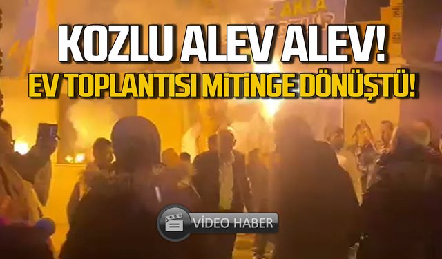 Kozlu alev alev! Ali Bektaş'ın ev toplantısı mitinge dönüştü!