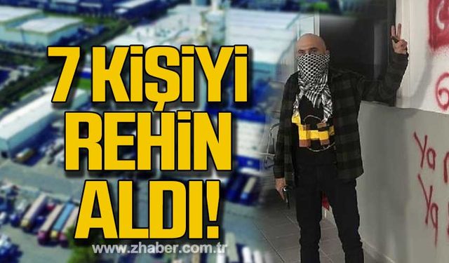 Gebze'de 7 kişiyi rehin aldı!