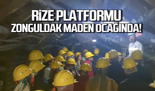Rize Platformu Zonguldak maden ocağında!