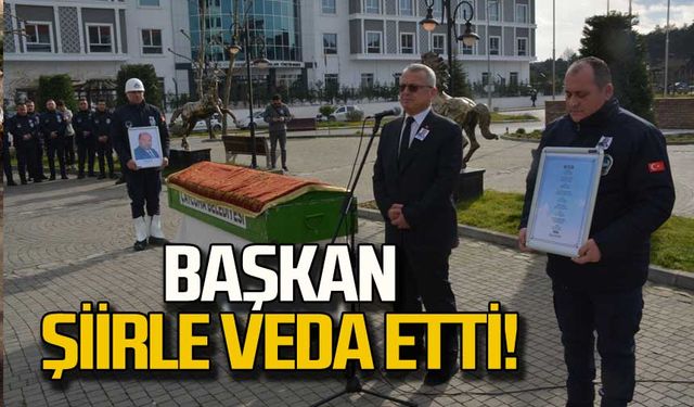 Çaycuma Belediye Başkanı Kantarcı'dan Kaya Gün'e şiirle veda!