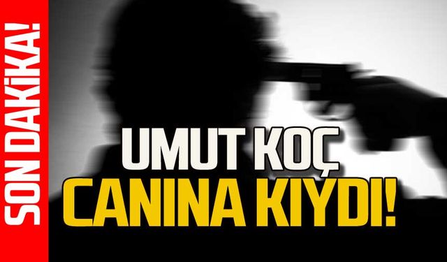 Zonguldak'ta intihar! Umut Koç canına kıydı!