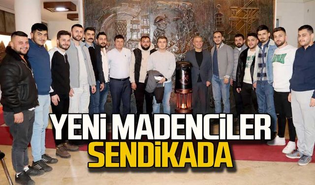 Zonguldak'ta yeni madenciler sendikada