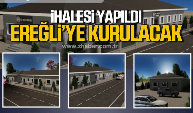 Kdz. Ereğli'de 112 Acil Sağlık Hizmetleri İstasyon Binası’nın ihalesi yapıldı