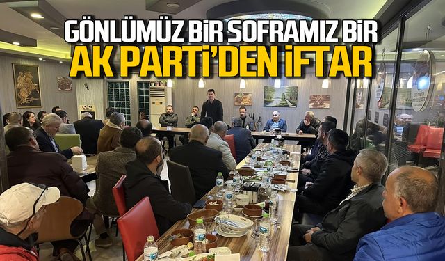 Ak Parti Zonguldak'ta iftarda buluştu!