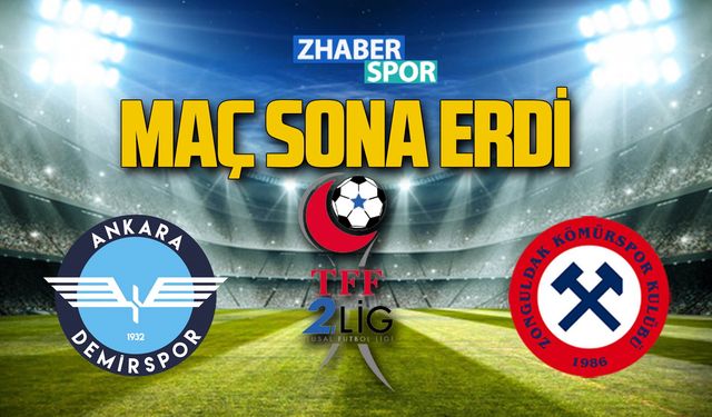 Ankara Demirspor-Zonguldak Kömürspor maçı bitti! İşte skor