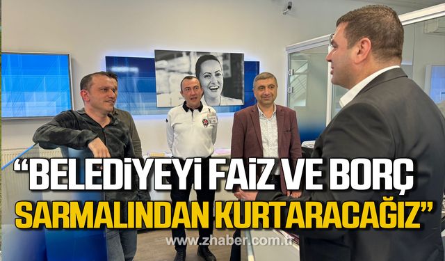 Dereli; "Belediyeyi faiz ve borç sarmalından kurtaracağız"