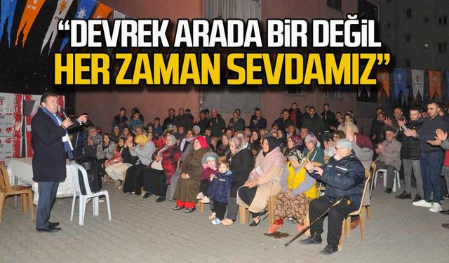 Özcan Ulupınar “Devrek arada bir değil  her zaman sevdamız”