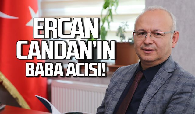 Ercan Candan 'nın babası İsmet Candan hayatını kaybetti