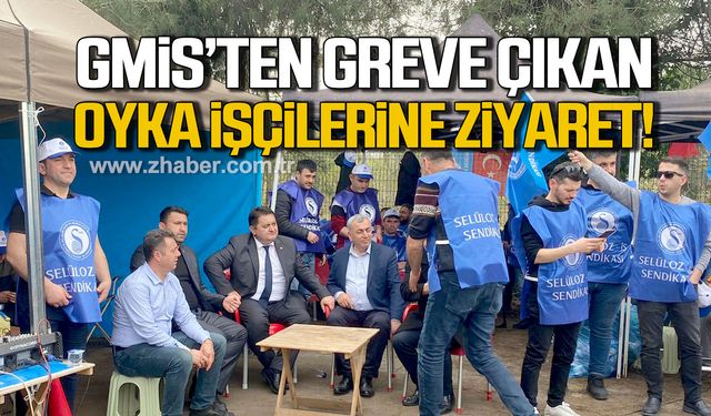 GMİS Genel Başkanı Hakan Yeşil’den greve çıkan OYKA işçilerine ziyaret!
