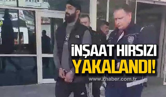 Karabük'te İnşaat malzemeleri çalan zanlı tutuklandı!