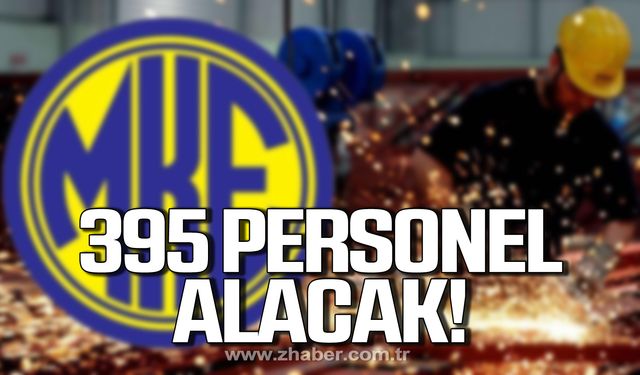 MKE 395 Kamu İşçisi Alımı Yapacak!