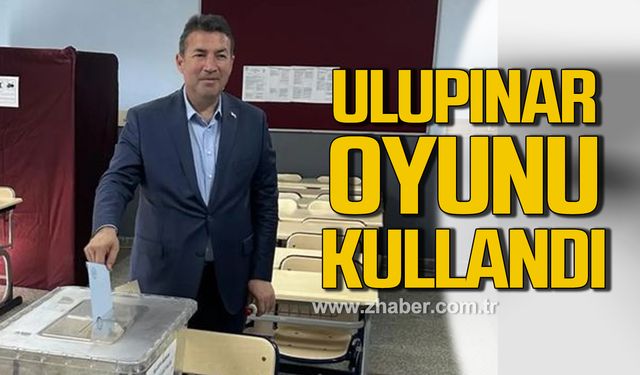 Özcan Ulupınar yerel seçimlerde oyunu kullandı