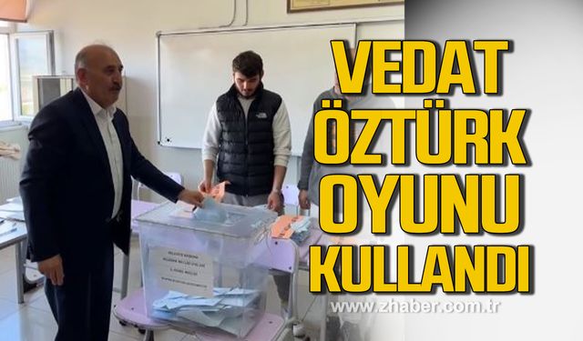 Vedat Öztürk yerel seçimlerde oyunu kulllandı