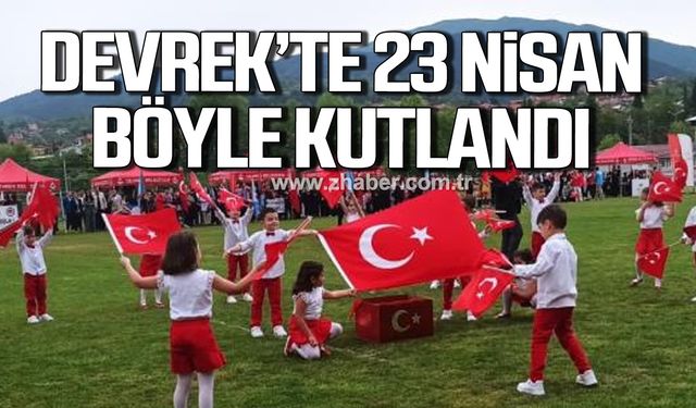 Devrek'te 23 Nisan coşkuyla kutlandı!