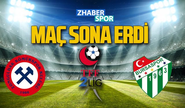 Zonguldak Kömürspor-Bursaspor maçı sona erdi! İşte skor