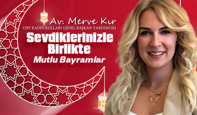 Merve Kır'dan Ramazan Bayramı mesajı