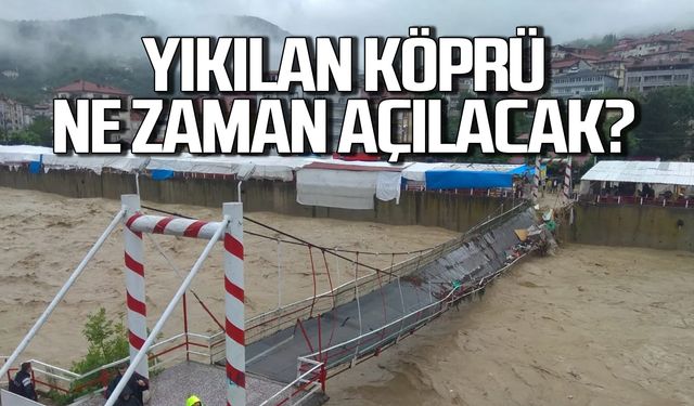 Selde yıkılan köprü ne zaman açılacak?