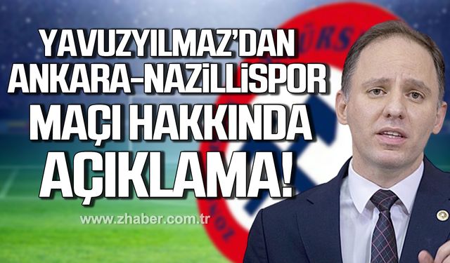 Deniz Yavuzyılmaz Ankaraspor - Nazillispor maçını inceletecek!