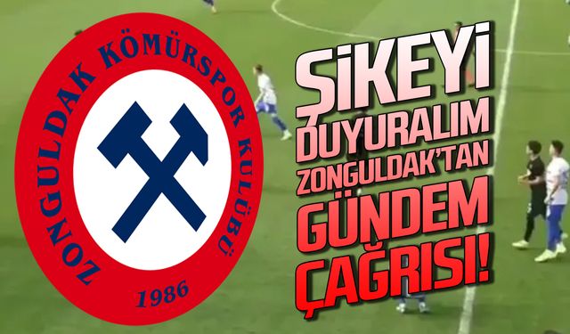 Zonguldak Kömürspor'dan gündem çağrısı! Şikeyi duyuralım!