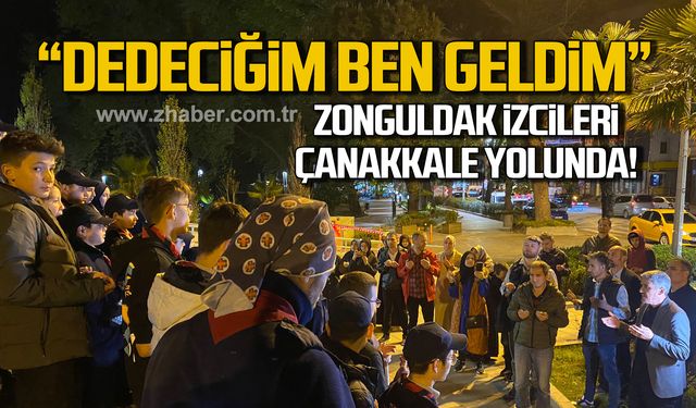 Zonguldak İzcileri Çanakkale yolunda!