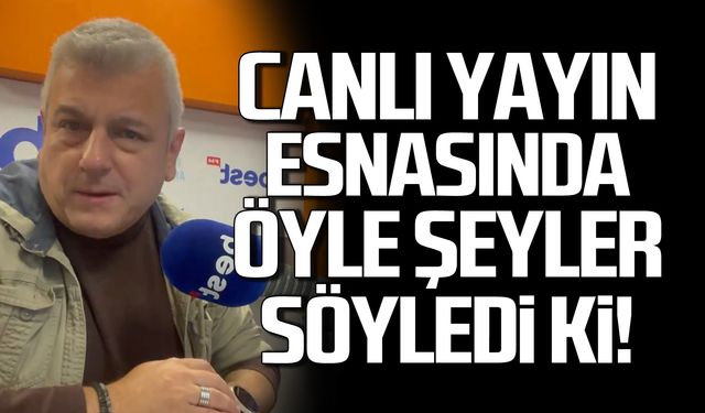 Zonguldaklı gazeteci yayın esnasında öyle şeyler söyledi ki!