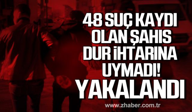 Karabük’te 48 suç kaydı bulunan şahıs dur ihtarına uymadı! Tutuklandı!