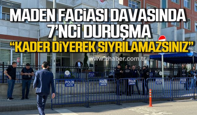 Bartın Maden faciası davasında 7'nci duruşma!