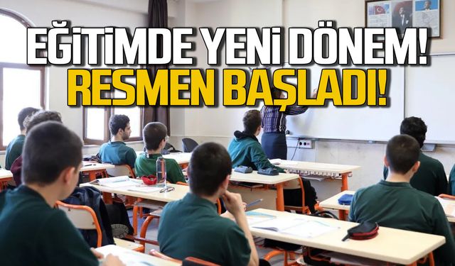 Eğitimde yeni dönem resmen başladı!