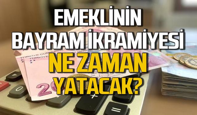 Kurban Bayramı emekli ikramiyesinde son düzlük