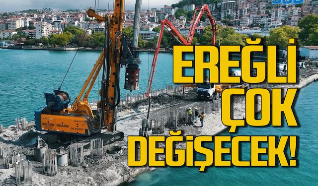 Kdz Ereğli çok değişecek!