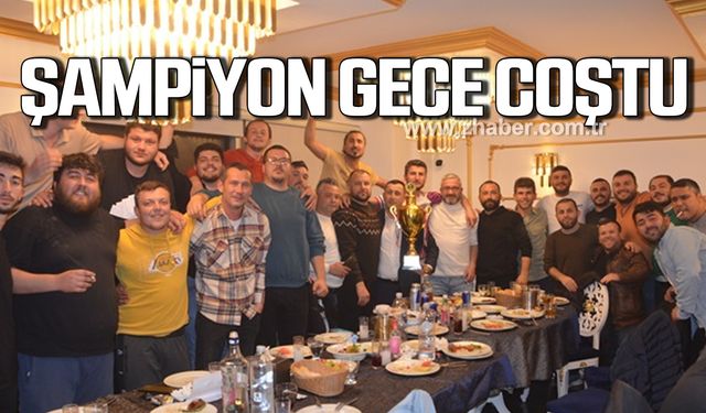Filyos Ateşspor şampiyonluk gecesi düzenledi!