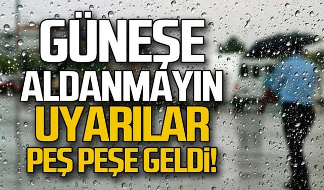 Güneşe aldanmayın! Zonguldak için sağanak uyarısı!
