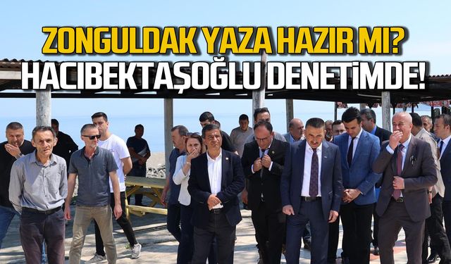 Zonguldak yaza hazır mı? Vali Hacıbektaşoğlu denetimde!