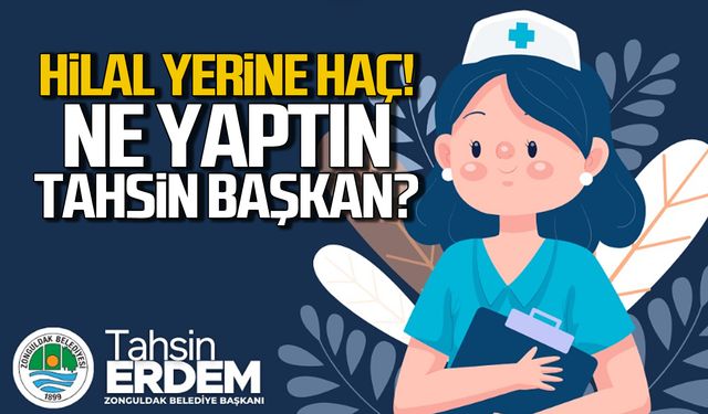 Hilal yerine haç! Ne yaptın Tahsin Başkan!