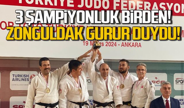 Zonguldak judo takımına 3 şampiyonluk birden!