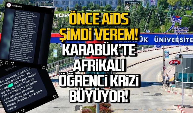 Karabük Üniversitesi'nde ne oluyor? Afrikalılarda şimdi 'VEREM' iddiası